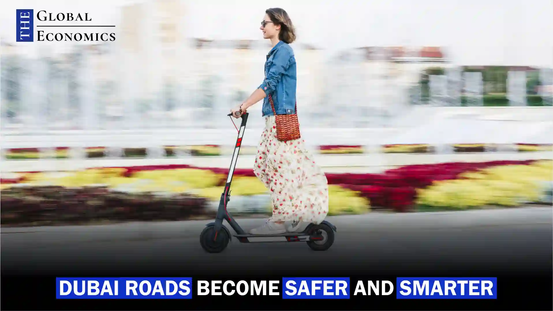 2000 new escooters make Dubai roads safer and smarter